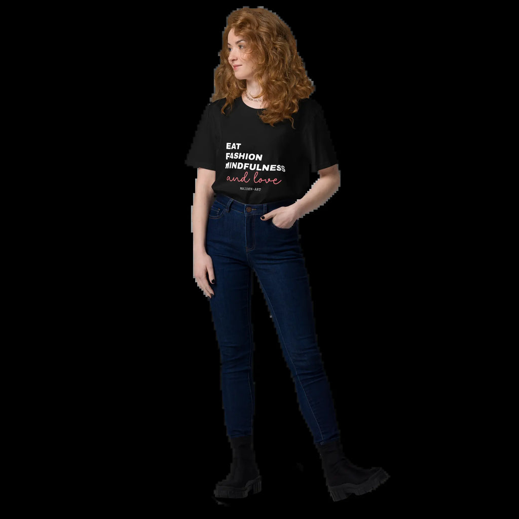 Eat, Fashion Mindfulness and Love Unisex Organic Cotton T-Shirt - Unisex T-Shirt